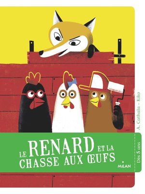 cover image of Le renard et la chasse aux oeufs